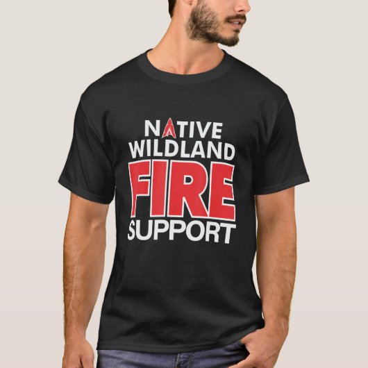 Wildland Fire Rescue Support Firefighters Firemen T-Shirt (Vorderseite)