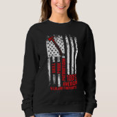 Wildland Firefighter Appreciation Firefighting Fir Sweatshirt (Vorderseite)
