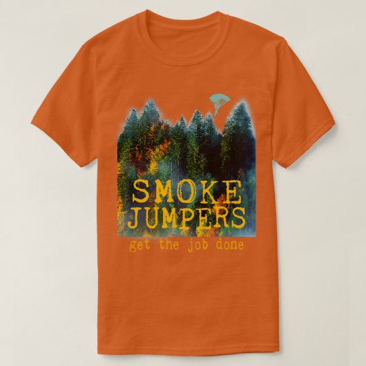 Wildland Firefighter Smokejumper Design T-Shirt (Design vorne)