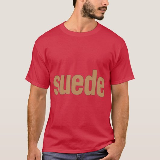 Wildleder Freundin T-Shirt (Vorderseite)