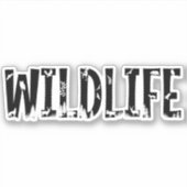 Wildtiere im Freien Typografie des Naturwaldes Aufkleber (Vorderseite)