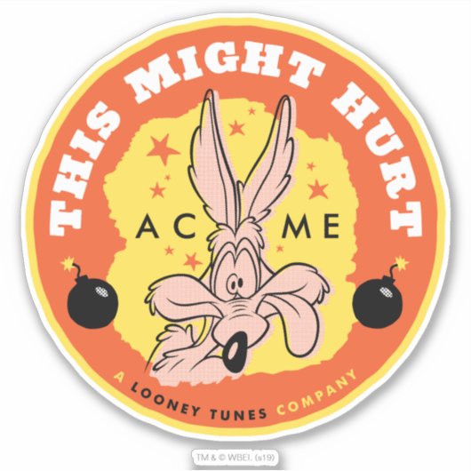 WILE E. COYOTE™ Acme - Dies könnte Schaden verursa Aufkleber (Vorderseite)