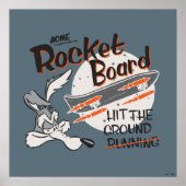 WILE E. COYOTE™ ACME Raketenskateboard Poster (Vorne)