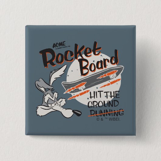 WILE E. COYOTE™ ACME-Raketensurfbrett Button (Vorderseite)