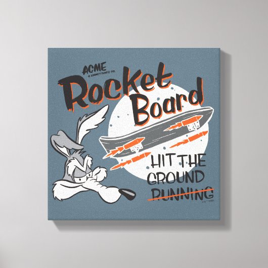 WILE E. COYOTE™ ACME Rocket Board Leinwanddruck (Vorderseite)