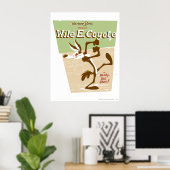 WILE E. COYOTE™ Ready, Set, Zoom! Poster (Heimbüro)