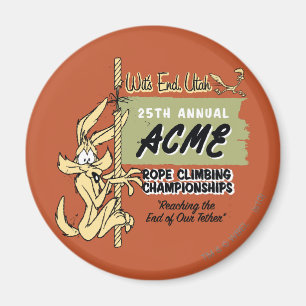WILE E. COYOTE™ Rope Climbing Championships Magnet