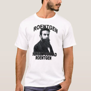 Wilhelm Konrad Roentgen.png T-Shirt
