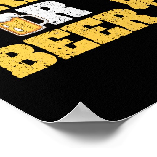 Will bier Lover Radfahren Rad Funny Poster (Ecke)