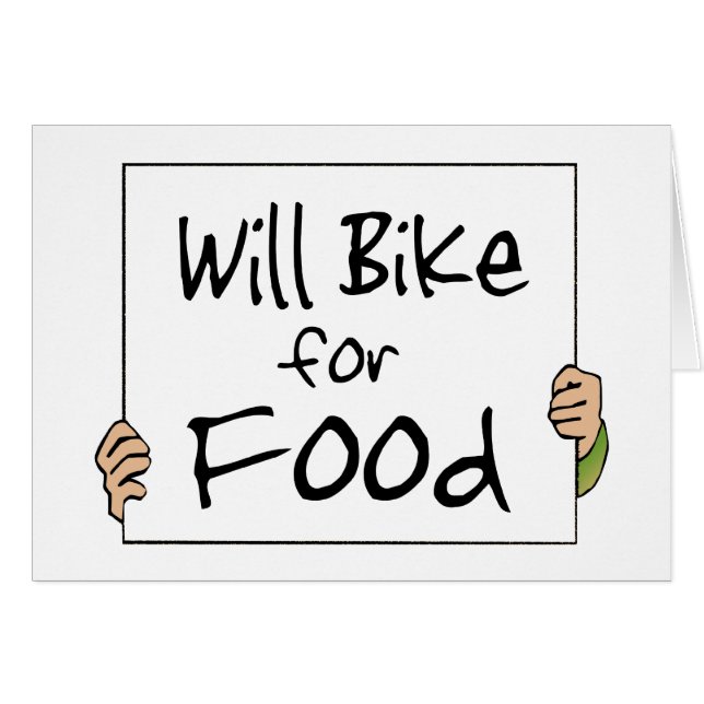 Will Bike for Food (Vorderseite (Horizontal))