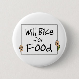 Will Bike for Food Button