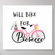 WILL BIKE for PROSECCO POSTER