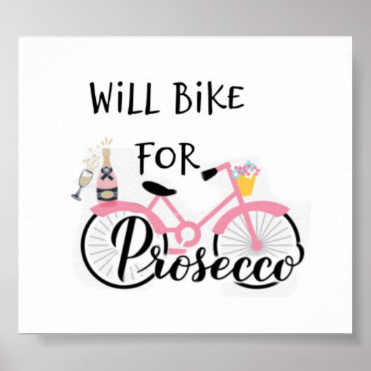 WILL BIKE for PROSECCO POSTER (Vorne)