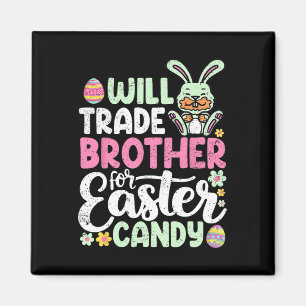 Will Brother für Ostern Bonbon lustigen Kleinkind Magnet