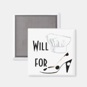 Will Cook for Shoes Magnet (Vorderseite/Rückseite)