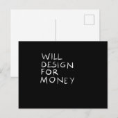 Will Design for money Postkarte (Vorne/Hinten)