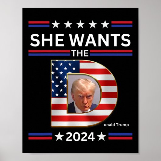 Will die D Donald Trump-Präsidentschaftswahl 2024 Poster (Vorne)