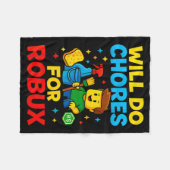 Will Do Chores For Robux Funny Gamer Fleecedecke (Vorderseite (Horizontal))