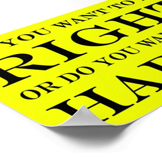 Will du, recht oder glücklich zu sein? 015 poster (Ecke)