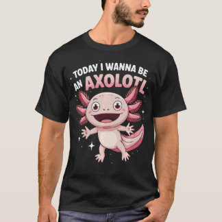 Will ein Axolotl sein Lustiges süßes skurriles Tie T-Shirt