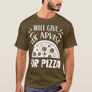 Will geben HR Ratschläge für Pizza Human Resources T-Shirt