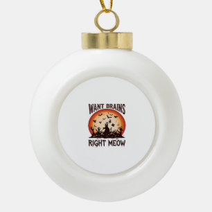 Will Gehirne genau jetzt Halloween schwarze Katze  Keramik Kugel-Ornament