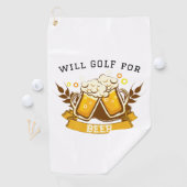 Will GOLF für Bier | anpassbar Golfhandtuch (Insitu)