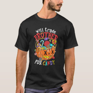 Will handeln Bruder für Candy Matching Halloween S T-Shirt