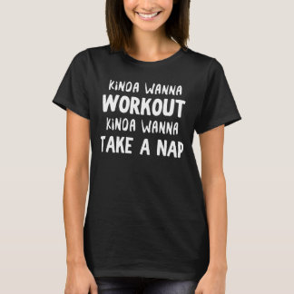 Will irgendwie Sport treiben, will irgendwie ein N T-Shirt