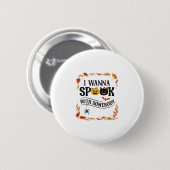 Will jemanden an Halloween-Kürbissen Spinne Fleder Button (Vorne & Hinten)