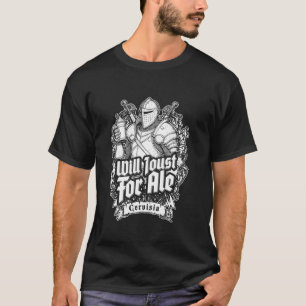 Will Jofor Ale Beer Funny Ritter Mittelalterliche  T-Shirt