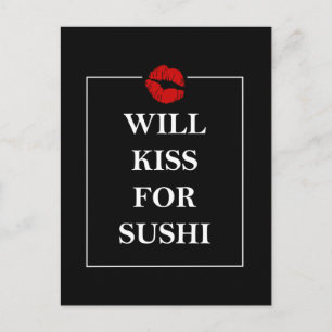 Will Kiss für Sushi Original Print Geschenkdesign Postkarte