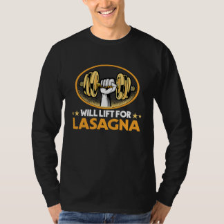 Will Lift für Lasagna Pasta Spaß Italienisches Ess T-Shirt