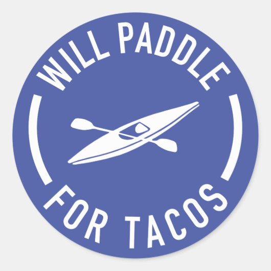 Will Paddle für Tacos Runder Aufkleber (Vorderseite)