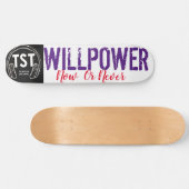 WILL POWER Skateboard (Horizontal)