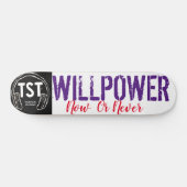 WILL POWER Skateboard (Horizontal)