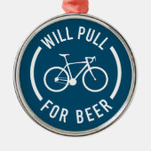 Will Pull für Bier-Rad Ornament Aus Metall (Vorne)