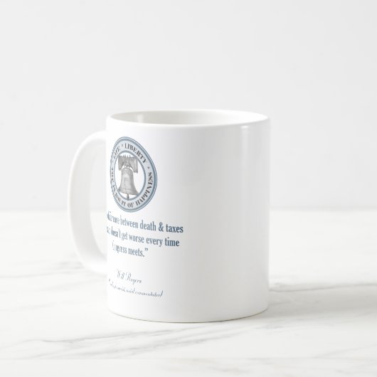 Will Rogers Zitat (Tod & Steuern) Kaffeetasse (Vorderseite Links)