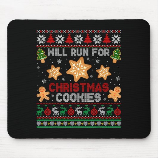 Will Run For Christmas Cookies Gingerbread Lover U Mousepad (Vorne)