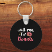 Will Run For Donuts - Motivation Fitness Life  Schlüsselanhänger (Vorderseite)