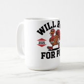 Will Run For Pie FunnyThanksgiving Coffee Mug 2025 Kaffeetasse (Vorderseite Links)