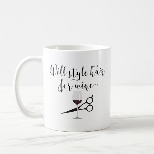 Will Style Fair für Wein Funny Stylist Geschenk Kaffeetasse (Links)