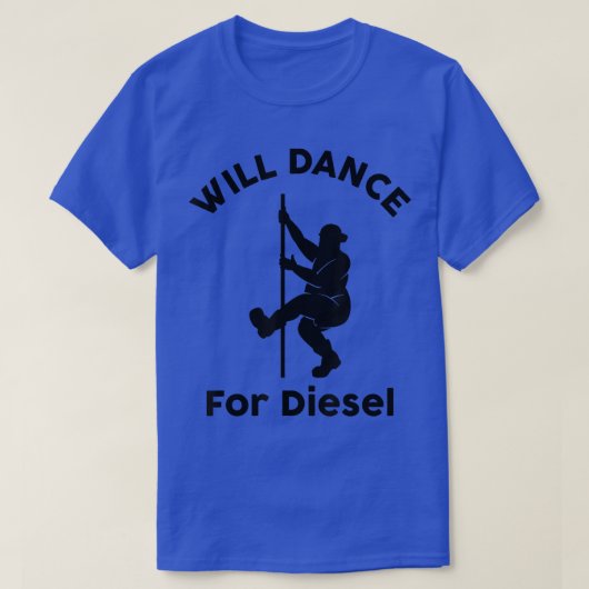 Will tanzen Diesel Funny Husband Vater Fat Man Fa T-Shirt (Design vorne)