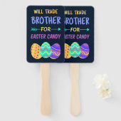 Will Trade Brother for Easter Candy I Fächer (Vorne und Hinten)