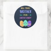 Will Trade Brother for Easter Candy I Runder Aufkleber (Tasche)