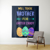 Will Trade Brother for Easter Candy I Wandteppich (Beispiel)