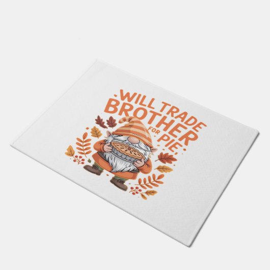 Will Trade Brother for Pie Gnomes Erntedank Day Fußmatte (Schrägansicht)