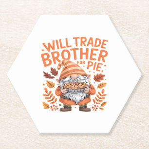 Will Trade Brother for Pie Gnomes Erntedank Day Untersetzer