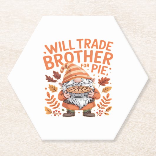 Will Trade Brother for Pie Gnomes Erntedank Day Untersetzer (Vorderseite)