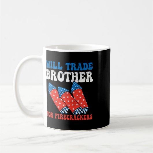 Will Trade Brother für Feuerwehrleute 4. Juli Fi Kaffeetasse (Links)